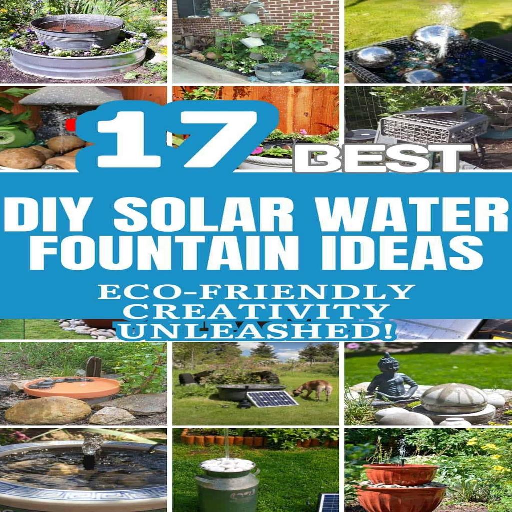 DIY Solar Fountains: 10 Outdoor Projects for Your Garden